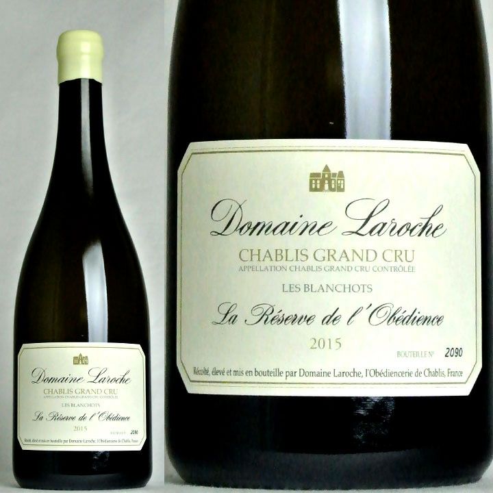 ドメーヌ・ラロッシュ シャブリ グラン・クリュ レ・ブランショ ラ