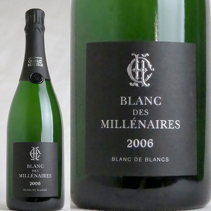 シャルル・エドシック　ブラン・デ・ミレネール　2006【化粧箱入り】 | ワイングロッサリー